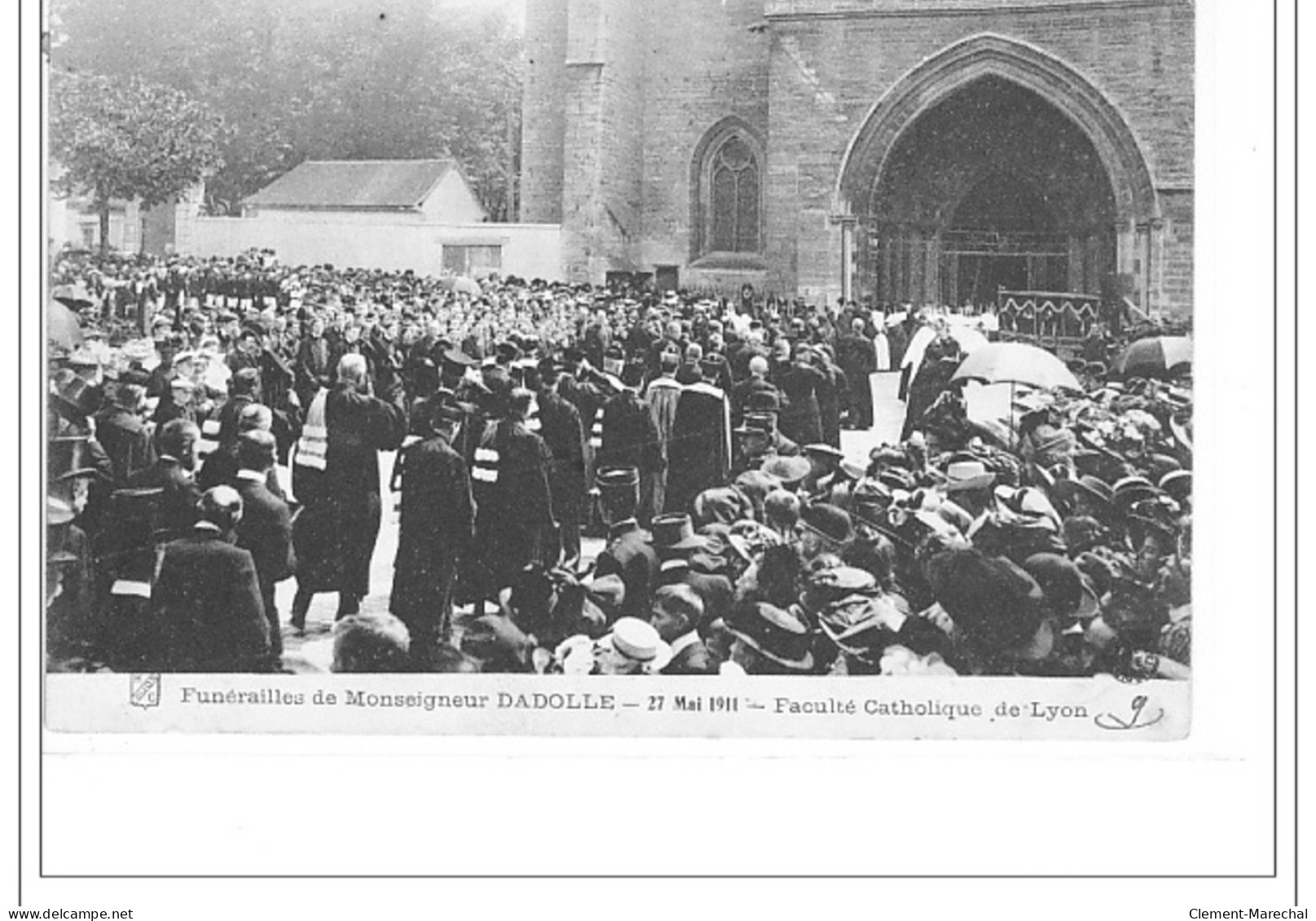 LYON - Funérailles De Mgr Dadolle - 27 Mai 1911 - Faculté Catholique De Lyon -  Très Bon état - Sonstige & Ohne Zuordnung