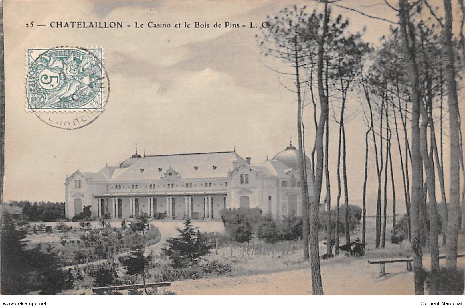 CHATELAILLON - Le Casino Et Le Bois De Pins - Très Bon état - Châtelaillon-Plage