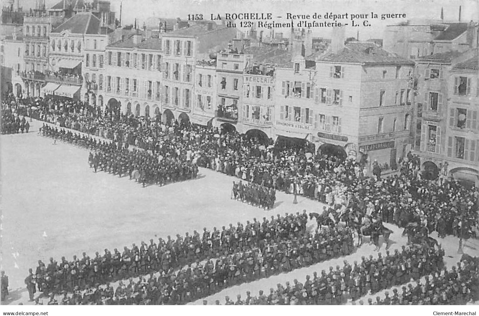 LA ROCHELLE - Revue De Départ Pour La Guerre Du 123e Régiment D'Infanterie - Très Bon état - La Rochelle