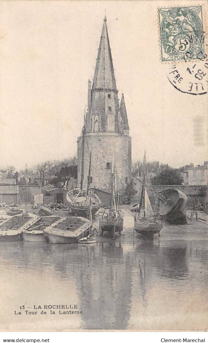 LA ROCHELLE - La Tour De La Lanterne - Très Bon état - La Rochelle