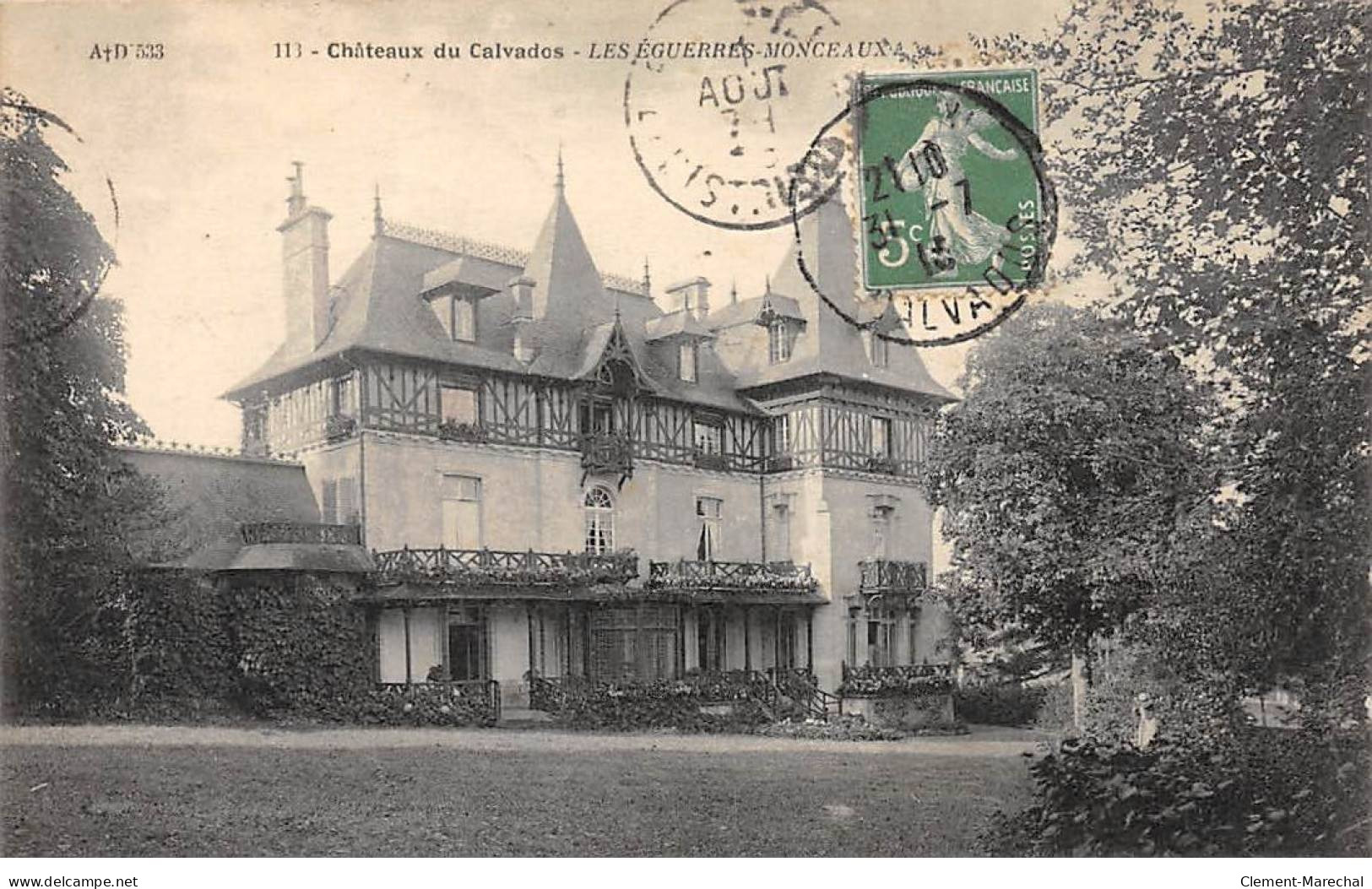 Châteaux Du Calvados - LES EGUERRES MONCEAUX - Très Bon état - Andere & Zonder Classificatie