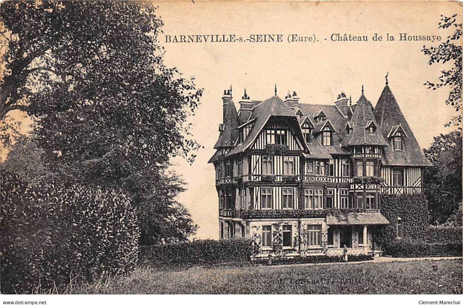 BARNEVILLE SUR SEINE - Château De La Houssaye - Très Bon état - Other & Unclassified