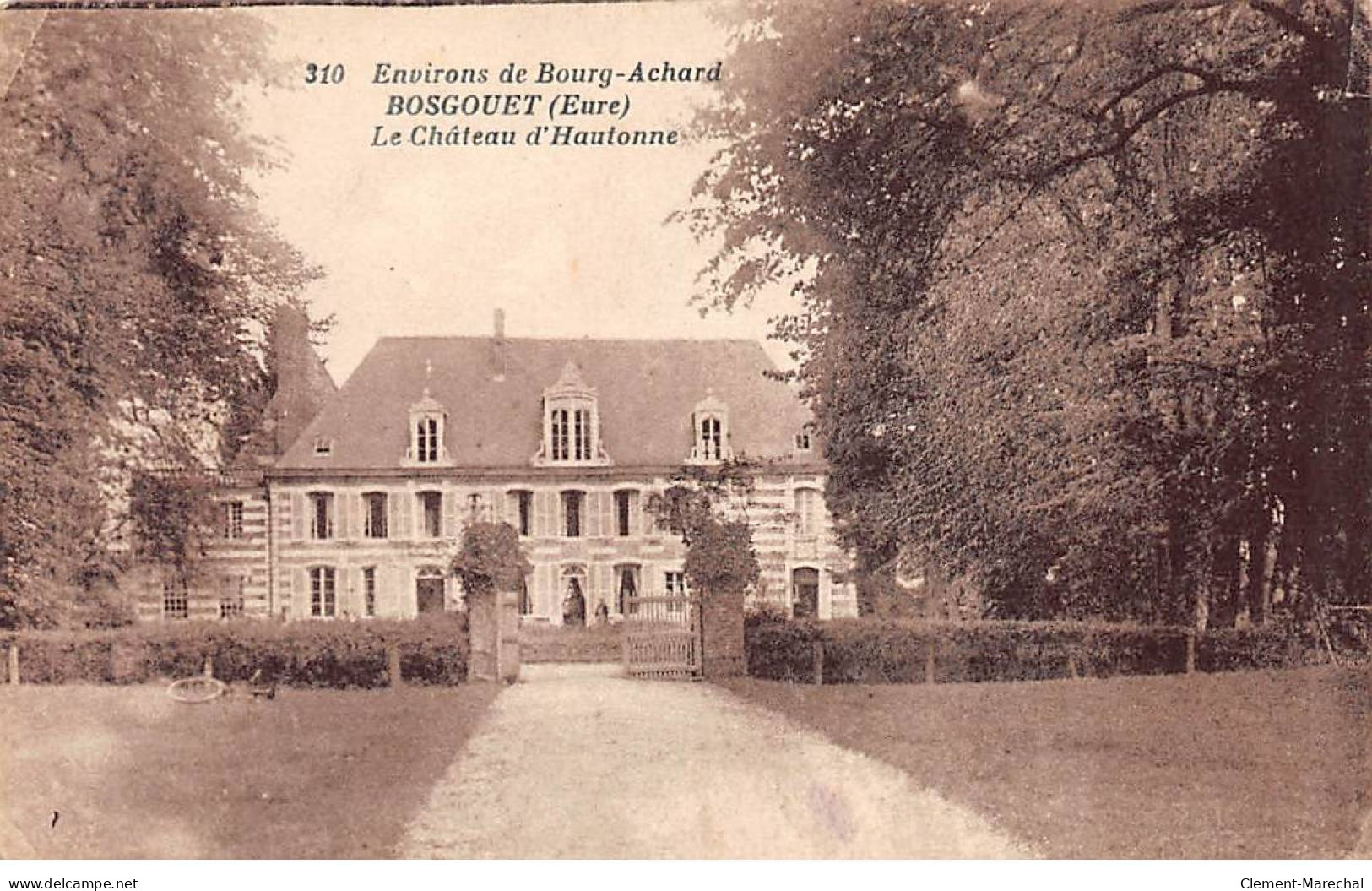 BOSGOUET - Le Château D'Hautonne - Très Bon état - Autres & Non Classés