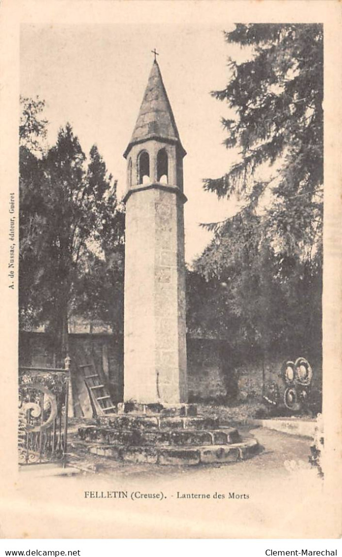 FELLETIN - Lanterne Des Morts - Très Bon état - Felletin