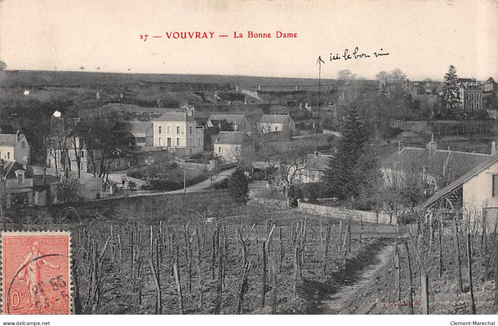 VOUVRAY - La Bonne Dame - Très Bon état - Vouvray