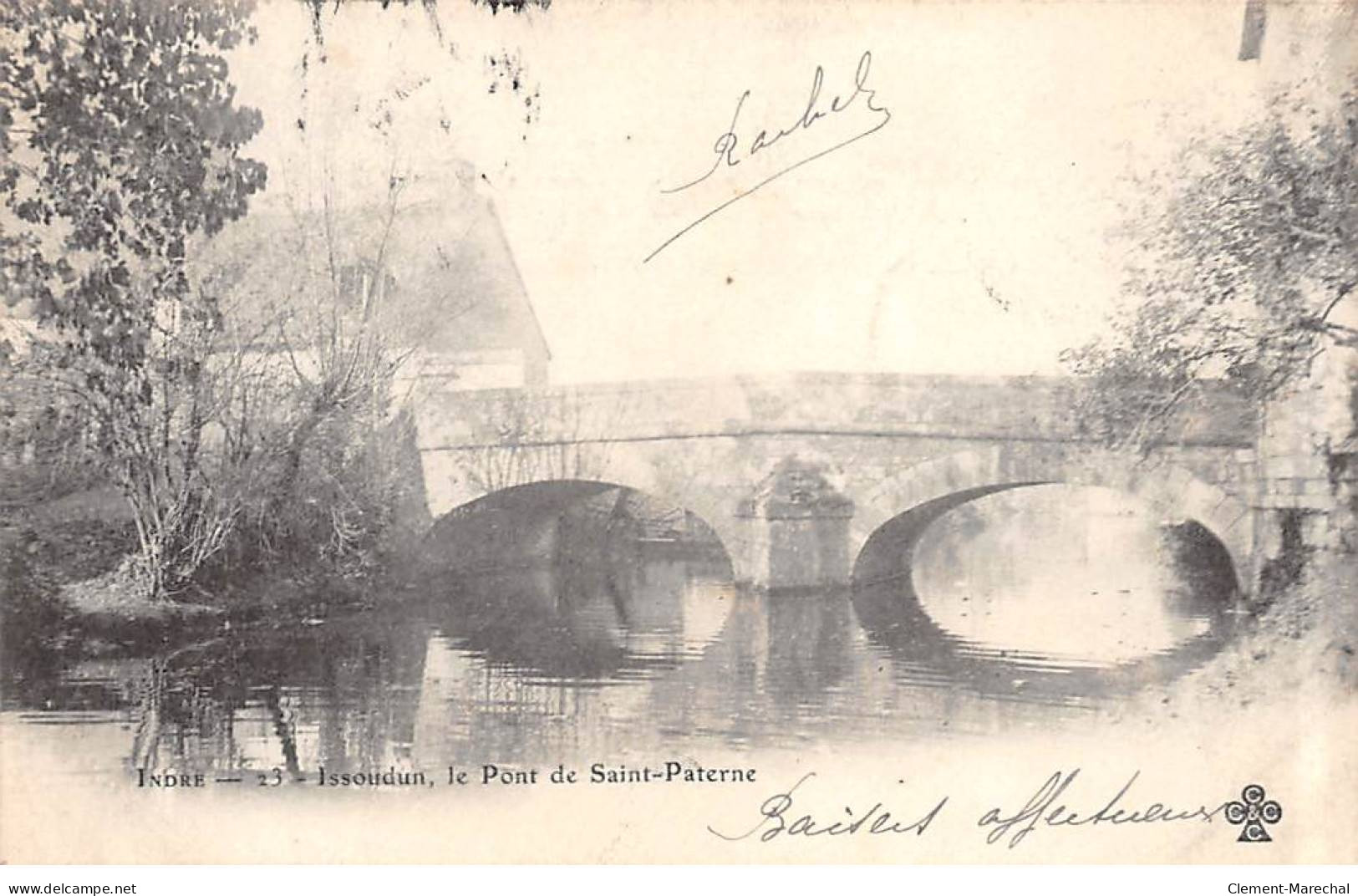 ISSOUDUN - Le Pont De Saint Paterne - Très Bon état - Issoudun