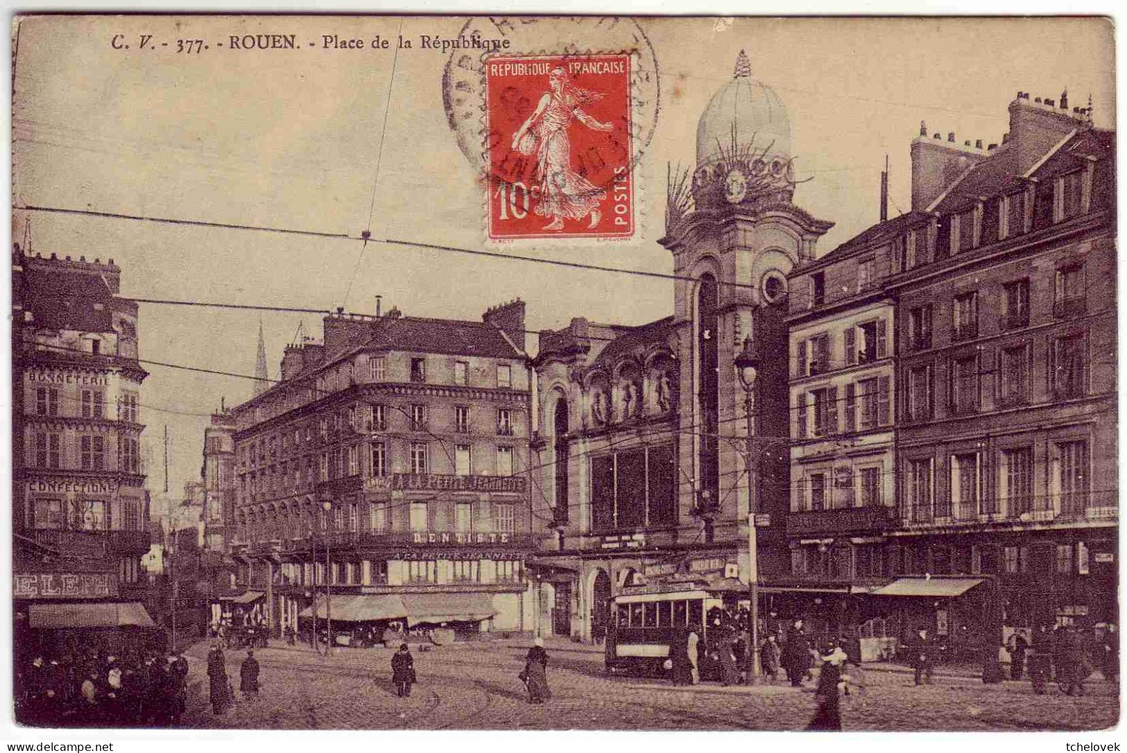 (76) SM. Rouen. Place De La Republique Ed CF N° 377, Ecrite Gare De Pont De L'Arche 1914 & Repro & 286 Palais Justice - Rouen