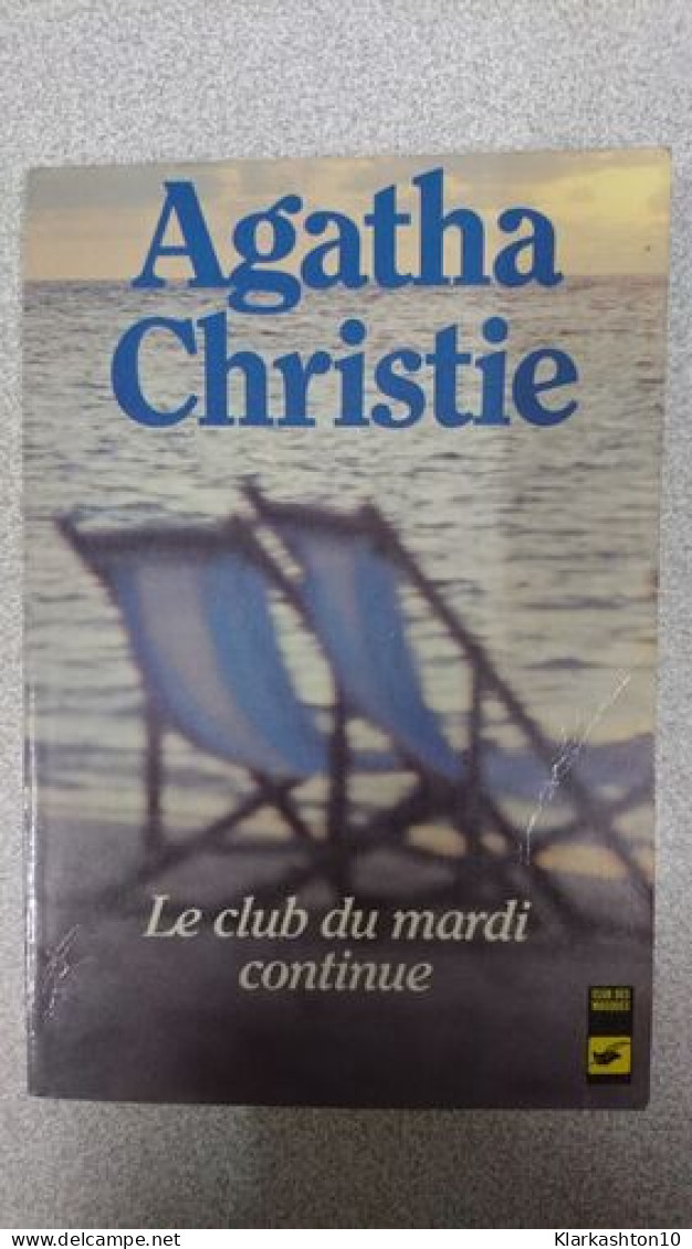 Le Club Du Mardi Continue (Club Des Masques) - Andere & Zonder Classificatie
