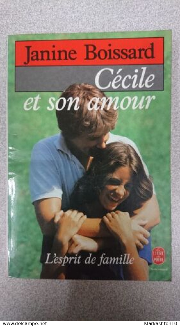 L'esprit De Famille T6- Cecile Et Son Amour - Andere & Zonder Classificatie