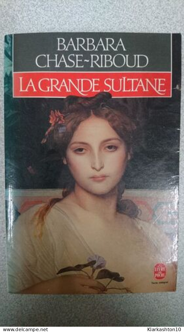 La Grande Sultane - Other & Unclassified