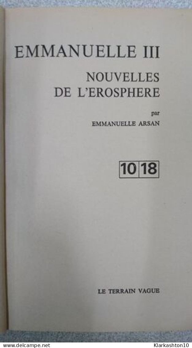 Emmanuelle II -Nouvelles De L'erosphere - Andere & Zonder Classificatie