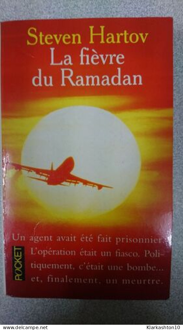 Le Fievre Du Ramadan - Other & Unclassified