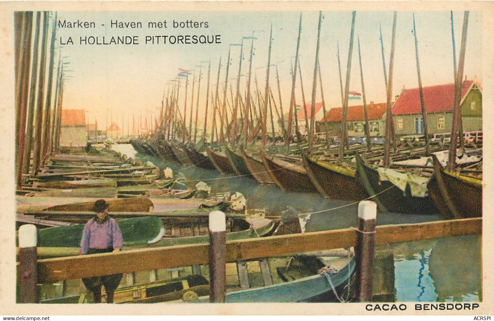 La Hollande Pittoresque, Marken, Haven Met Botters (scan Recto-verso) Ref 1035 - Altri & Non Classificati