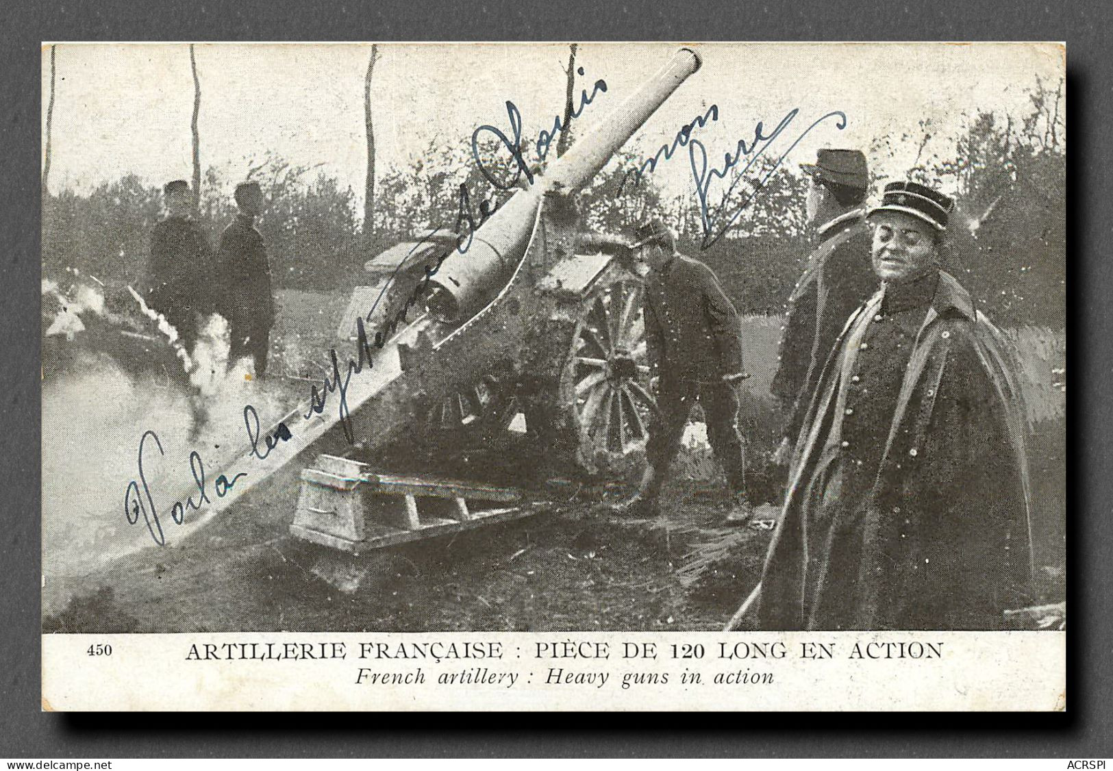 Armes - Artillerie Française : Pièce De 120 Long En Action (scan Recto-verso) Ref 1028 - Sonstige & Ohne Zuordnung