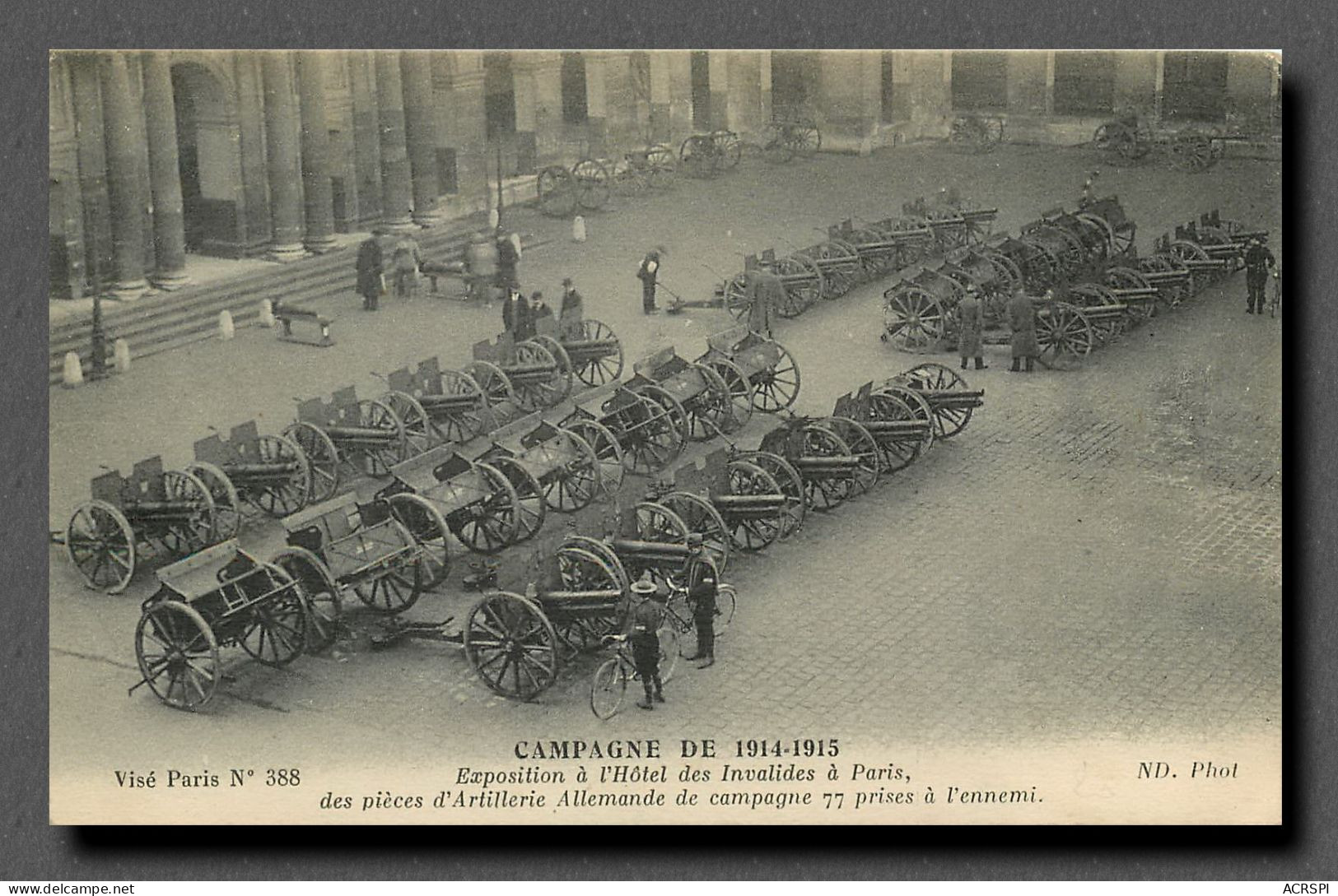 Exposition à L'Hôtel Des Invalides à Paris Des Pièces D'artillerie Allemande (scan Recto-verso) Ref 1028 - Other & Unclassified