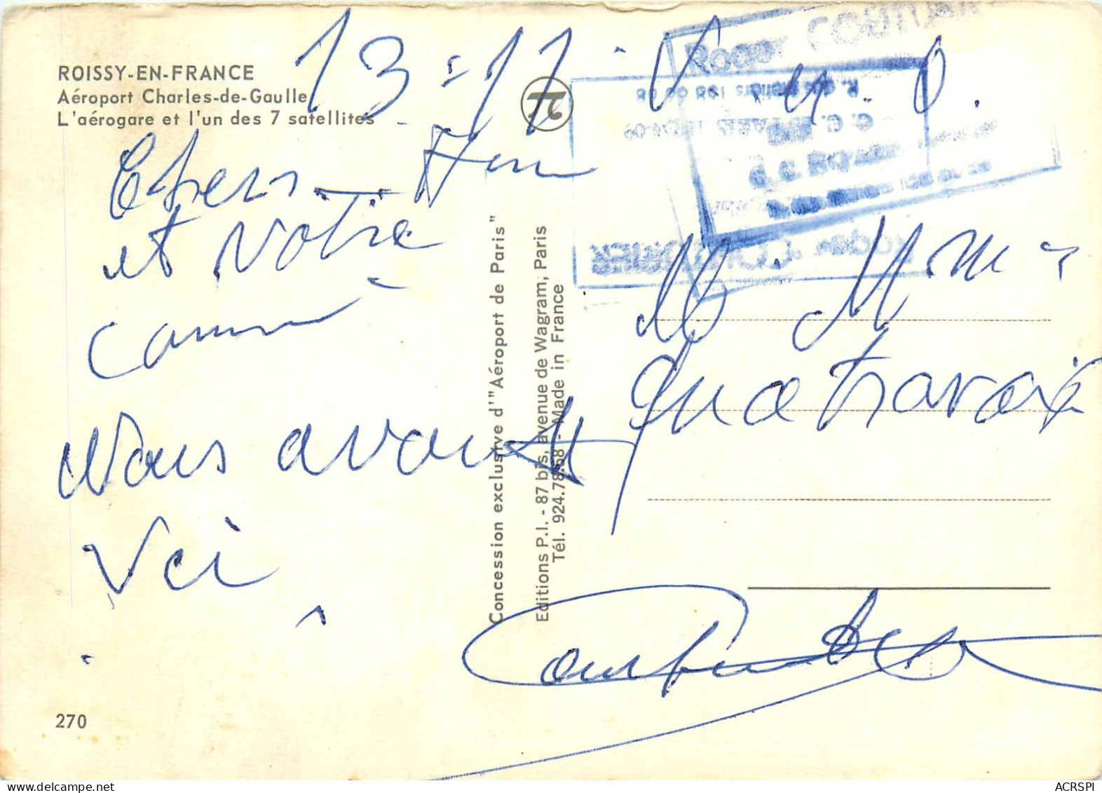 Aéroport Charles De Gaulle, L'aérogare Et L'un Des 7 Satellites (scan Recto-verso) Ref 1027 - Roissy En France