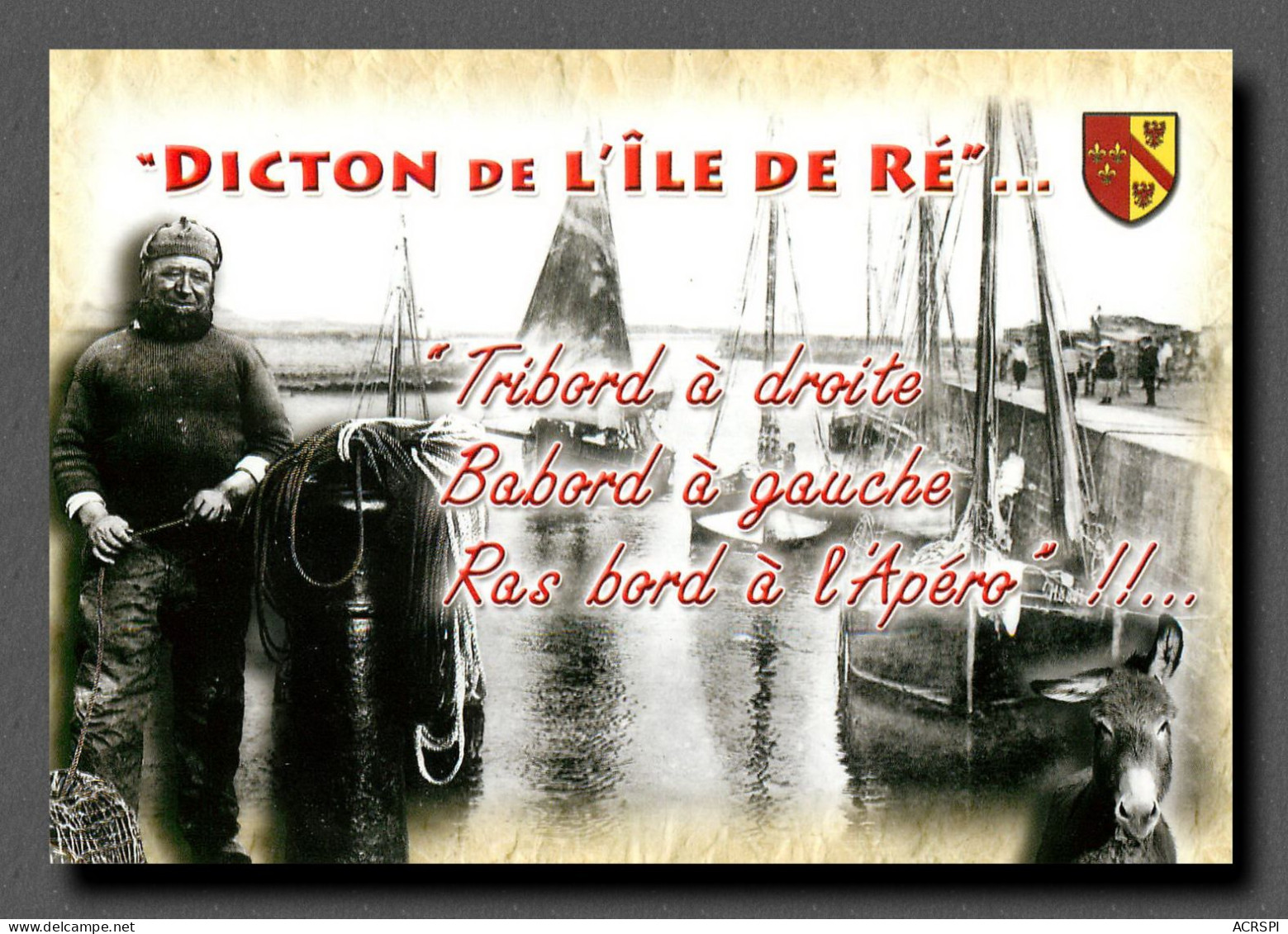 Dicton De L'ile De Ré (scan Recto-verso) Ref 1063 - Ile De Ré