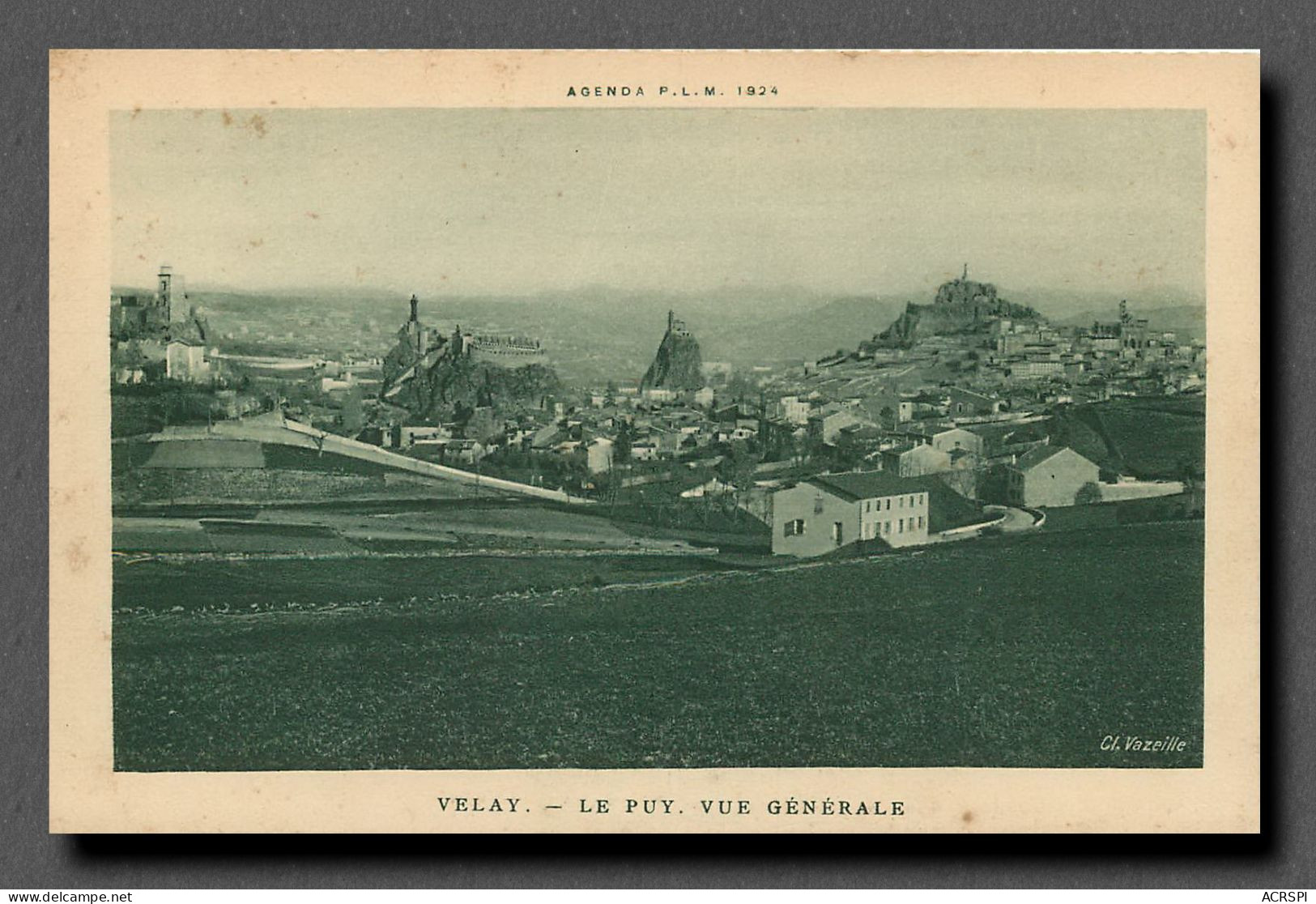 VELAY VUE GENERALE (scan Recto-verso) Ref 1060 - Le Puy En Velay