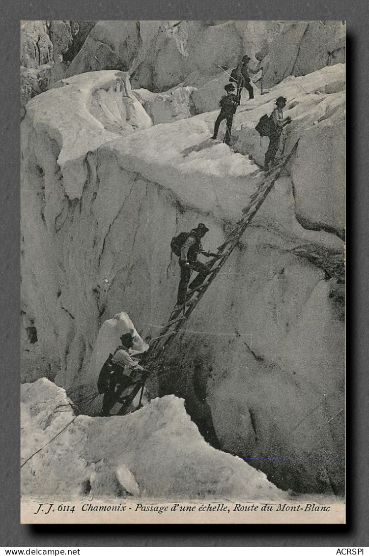 CHAMONIX Passage D'une échelle, Route Du Mont Blanc (scan Recto-verso) Ref 1054 - Chamonix-Mont-Blanc