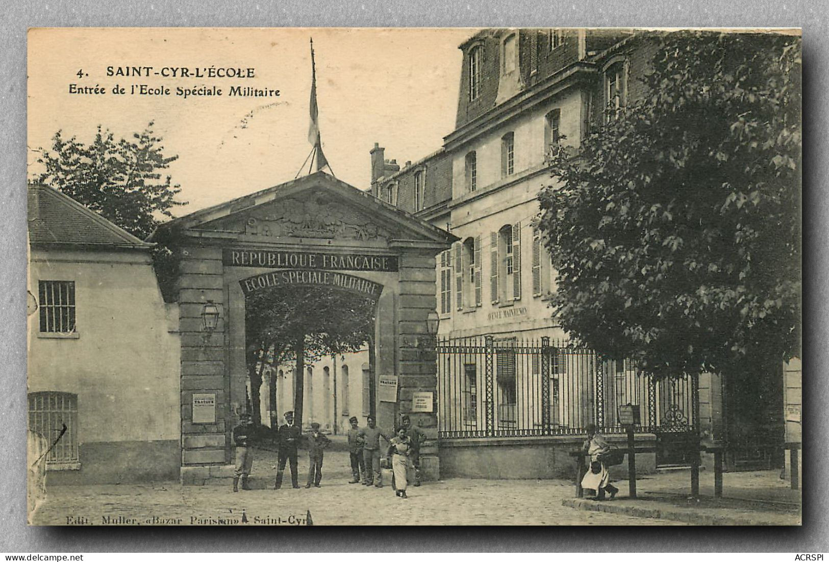 SAINT CYR L'ECOLE  Entrée De L'école Militaire (scan Recto-verso) Ref 1081 - St. Cyr L'Ecole