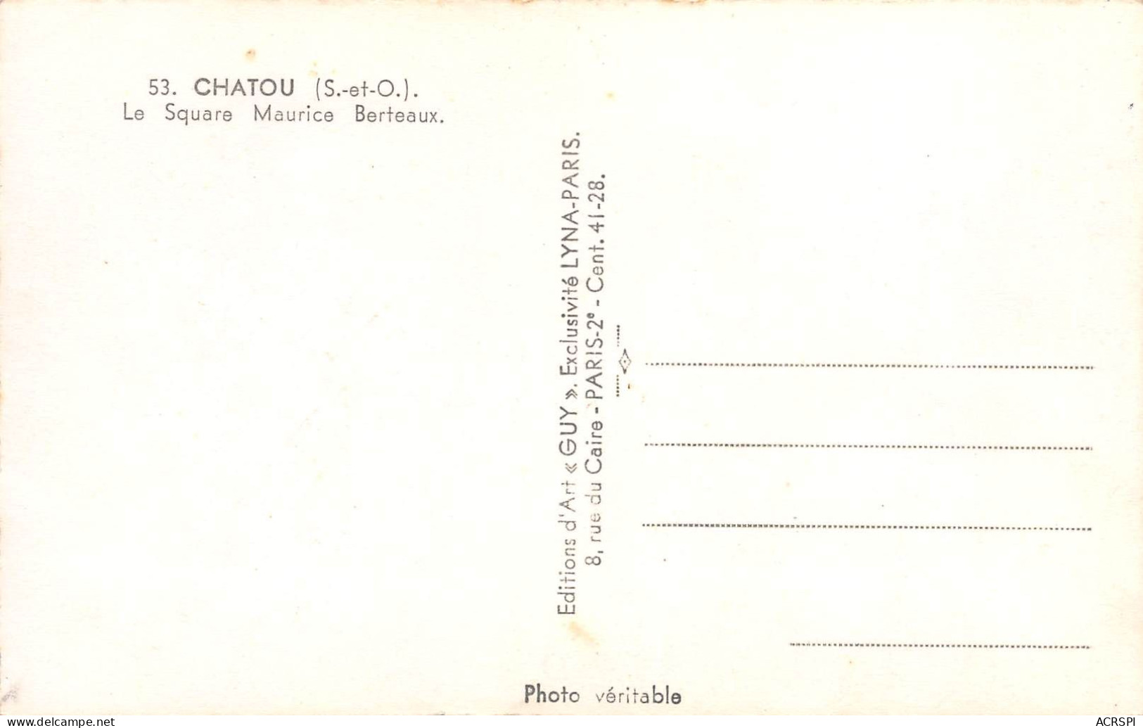 78  CHATOU  Le Square Maurice BERTEAUX     (Scan R/V) N°   5   \PP1099Vic - Chatou