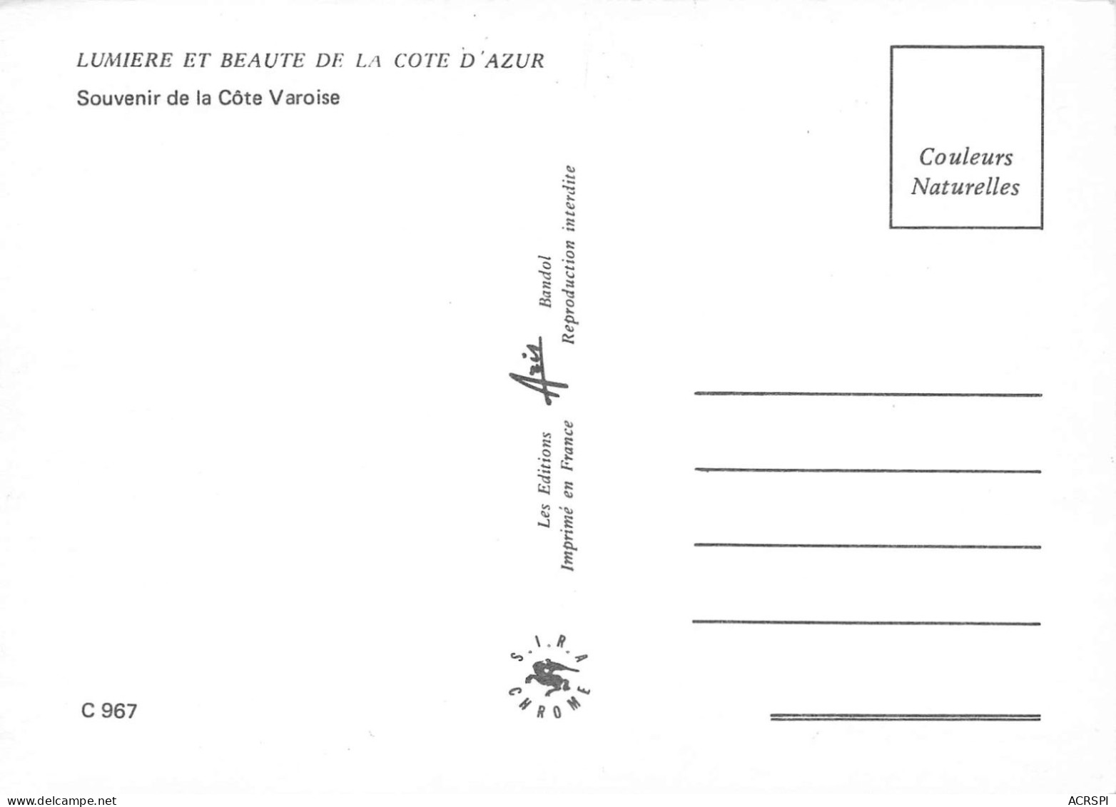 83  Côte Varoise La Ciotat Bandol Sanary   (Scan R/V) N°   65   \PP1099Bis - Les Issambres