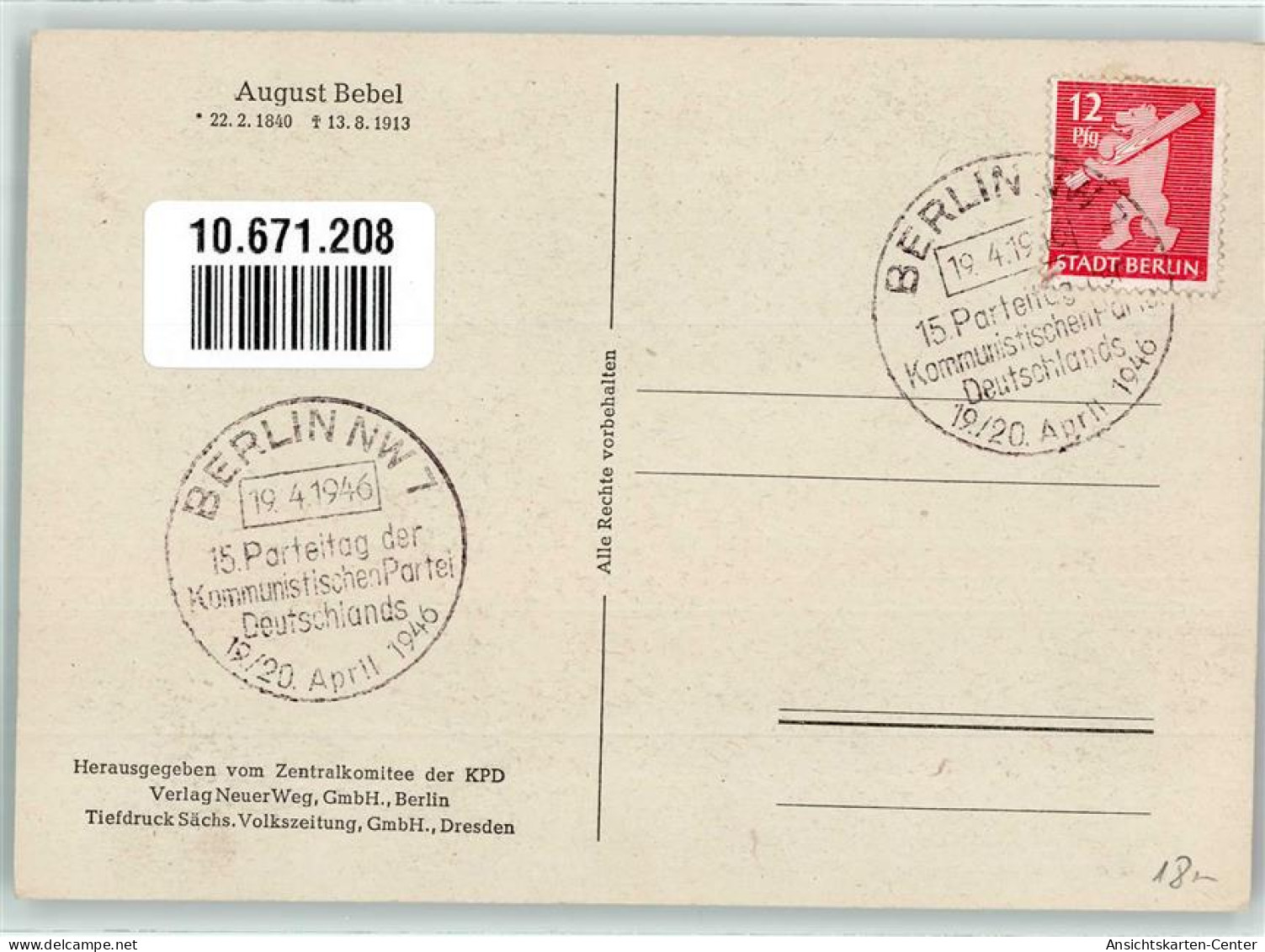 10671208 - August Bebel Autogramm Sonderstempel 15 Parteitag Kommunistische Partei - Persönlichkeiten