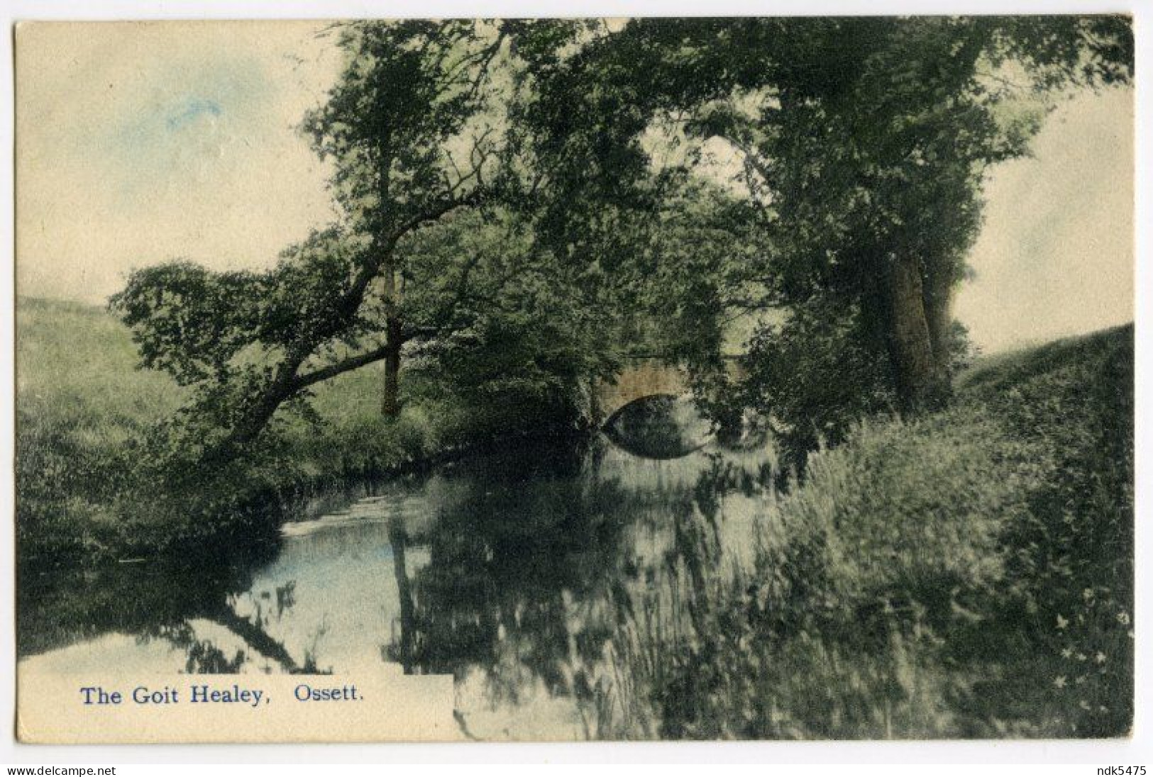 OSSETT : THE GOIT HEALEY / POSTMARK / TONBRIDGE, HIGH STREET - MILL RACE - Andere & Zonder Classificatie