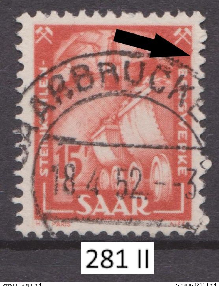 Saarland Mi.Nr. 281 I-III, Alle 3 Plattenfehler Mit Vergleichsmarke Gestempelt. - Used Stamps