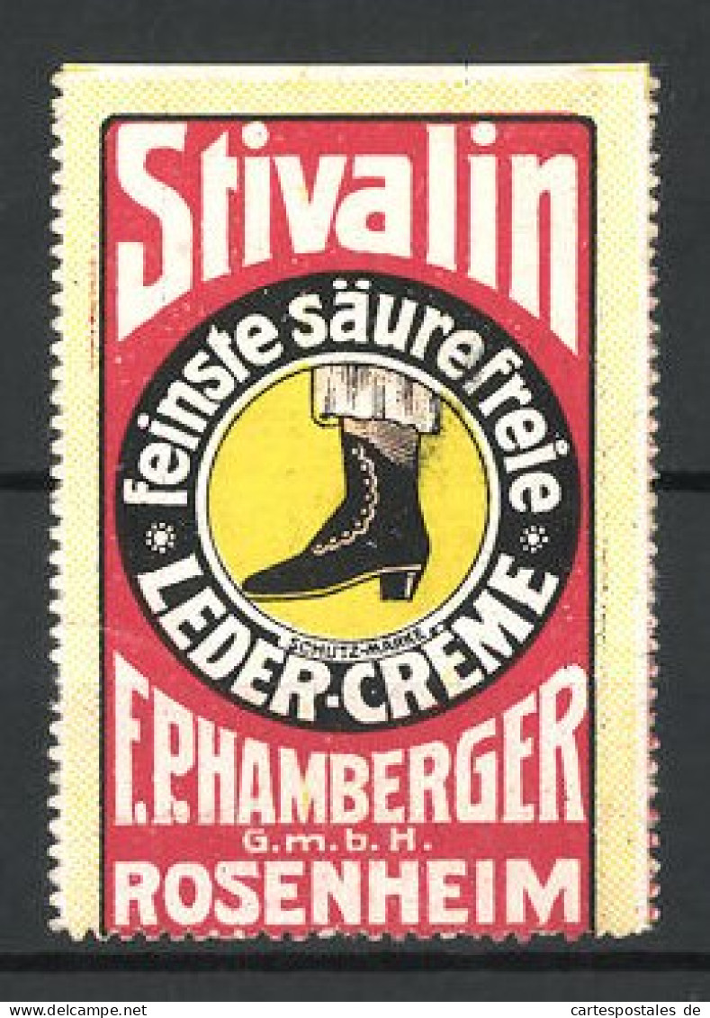 Reklamemarke Stivalin Feinste Säurefreie Leder-Creme, F. P. Hamberger GmbH Rosenheim, Frauenstiefel  - Vignetten (Erinnophilie)