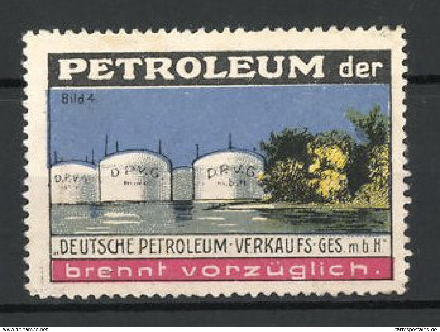 Reklamemarke Petroleum Der Deutschen Petroleum Verkaufsgesellschaft, Petroleumtanks  - Erinnophilie