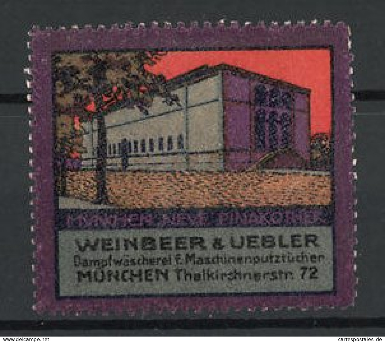 Reklamemarke München, Neue Pinakothek, Dampfwäscherei Weinbeer & Uebler, Thalkirchnerstr. 72, München  - Vignetten (Erinnophilie)