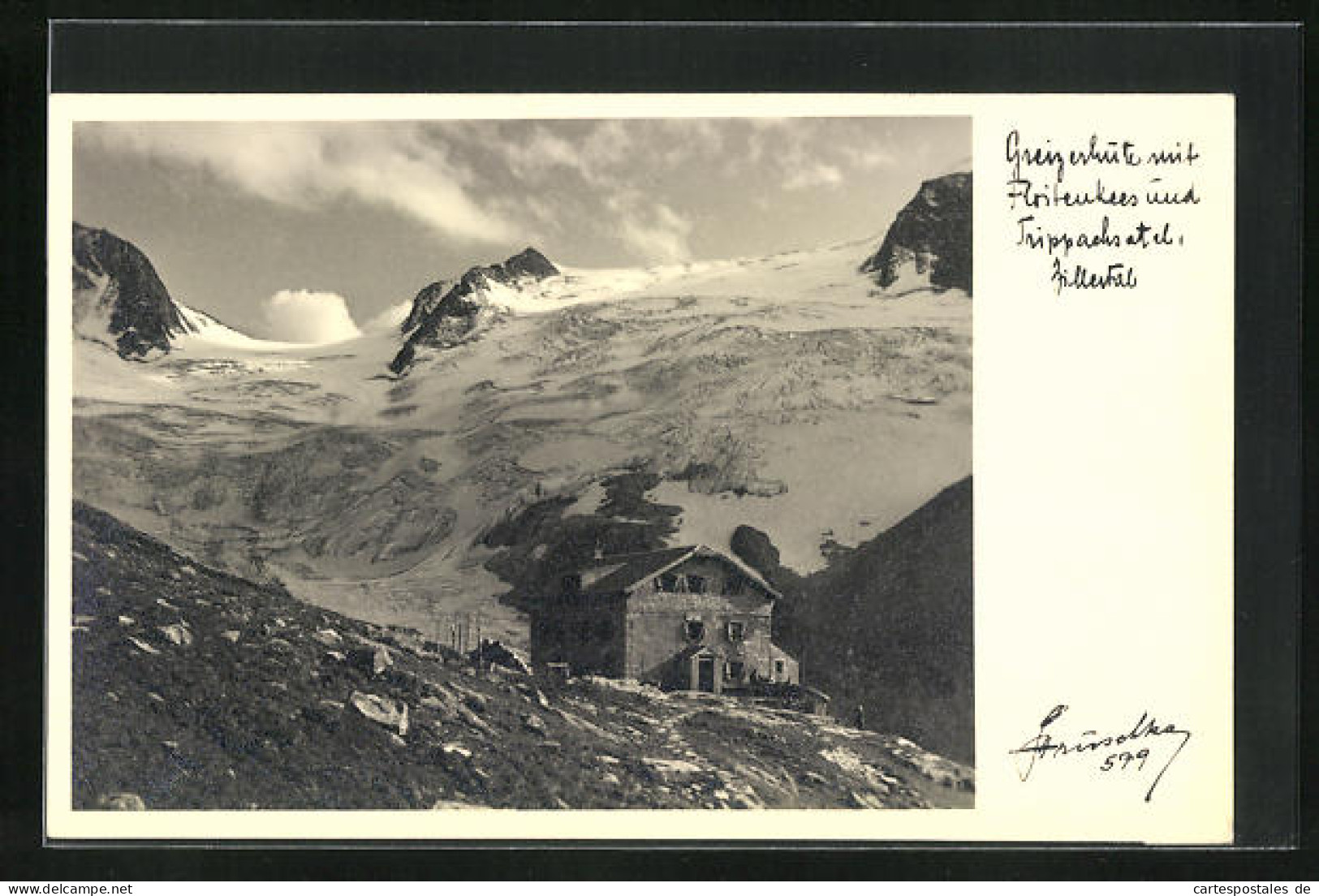 Foto-AK Hans Hruschka Nr. 579: Greizerhütte Im Zillertal  - Otros & Sin Clasificación