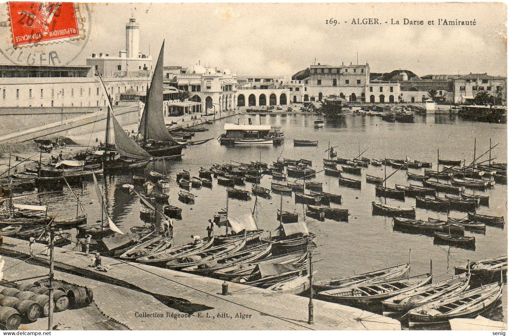 ALGERIE - ALGER - 169 - La Darse Et L'Amirauté - Collection Régence E. L. édit. Alger (Leroux) - - Algiers