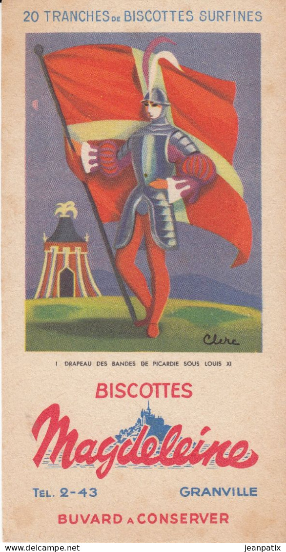 BUVARD & BLOTTER - Biscottes MAGDELEINE - Granville - Série Drapeau - N°1 - Drapeau Des Bandes De Picardie Sous Louis XI - Sonstige & Ohne Zuordnung