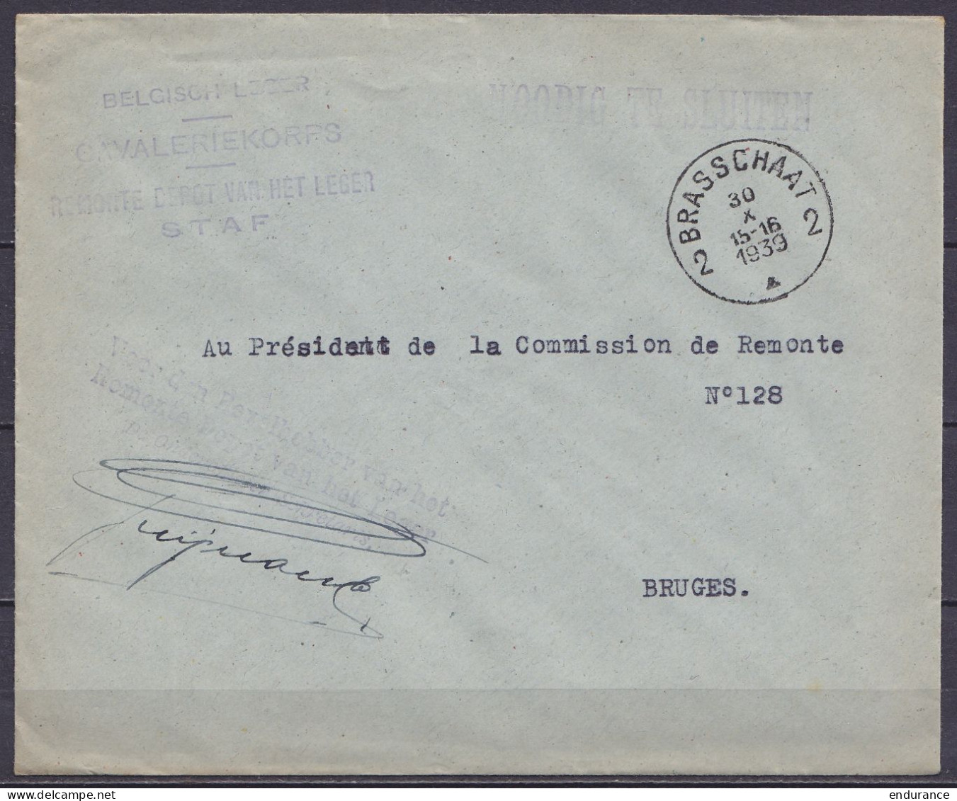 Env. En Franchise S.M. Armée Belge - Càd BRASSCHAAT 2/30 X 1939 Pour Président De Remonte à BRUGES - Cachet "BELGISCH LE - Guerre 40-45 (Lettres & Documents)