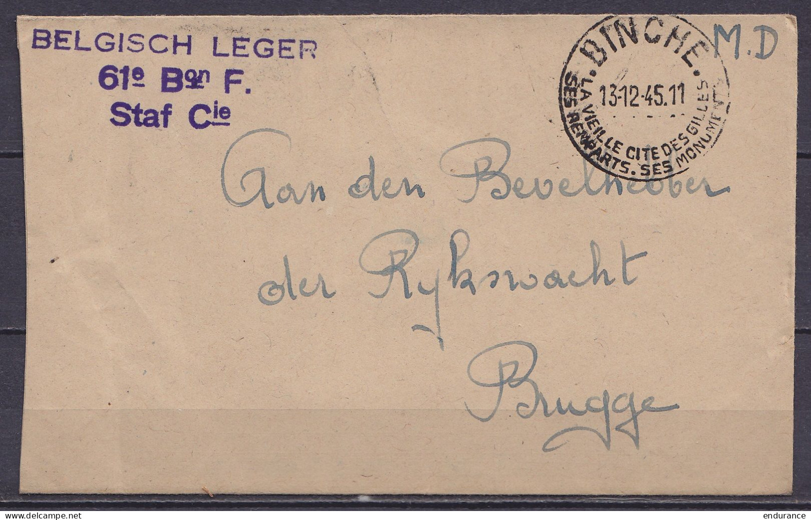 Env. UK En Franchise M.D. (S.M.) Càd BINCHE /13-12-1945 Pour Gendarmerie De BRUGGE - Cachet "BELGISCH LEGER /61e Bon F.  - Weltkrieg 1939-45 (Briefe U. Dokumente)