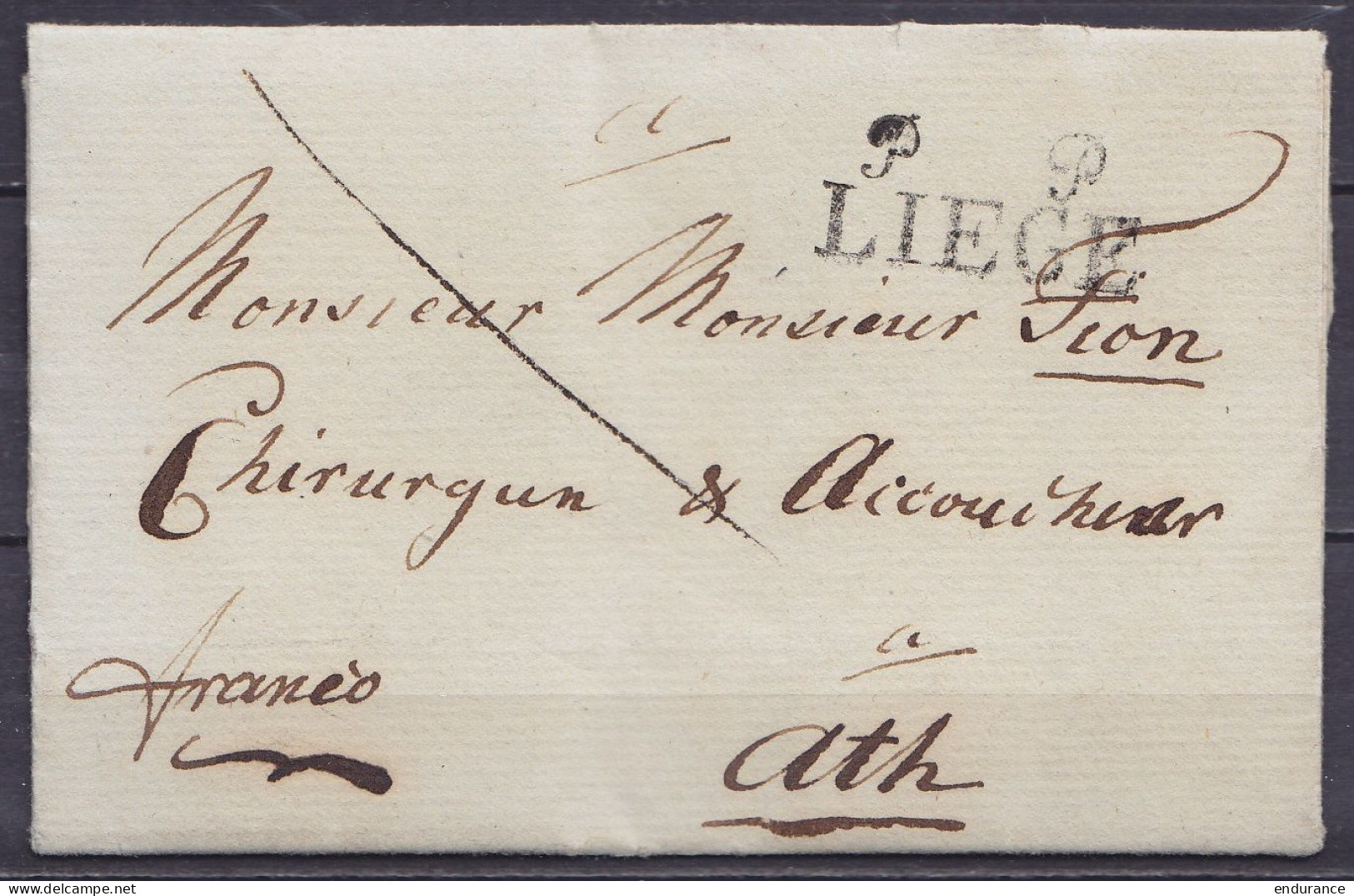 L. En Latin Datée 10 Octobre 1814 De LIEGE Pour Chirurgien Et Accoucheur à ATH - Griffe "P P / LIEGE" & Man. "franco" (a - 1794-1814 (French Period)