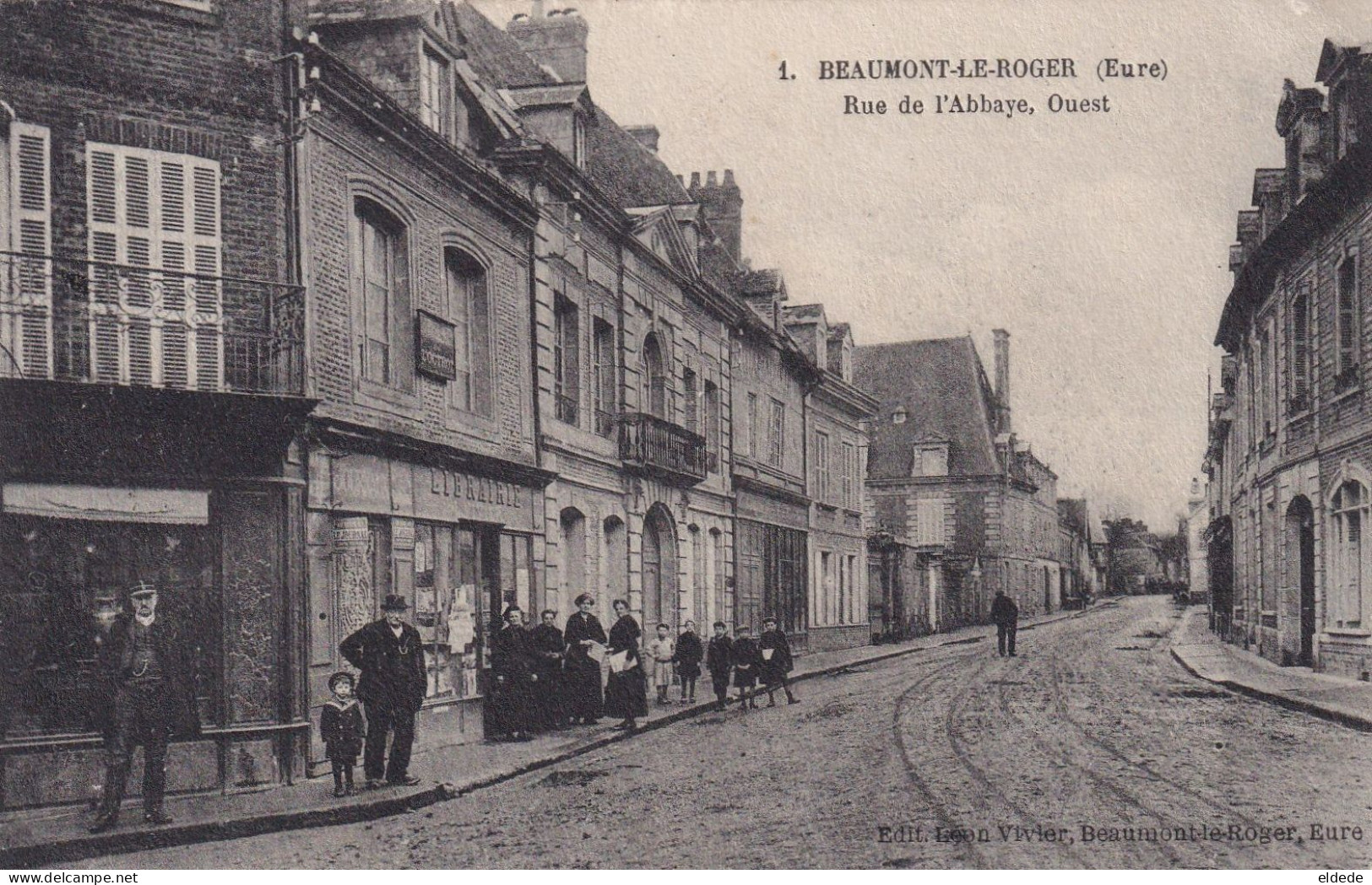 Beaumont Le Roger Rue De L' Abbaye Ouest  Librairie Edit Leon Vivier - Beaumont-le-Roger