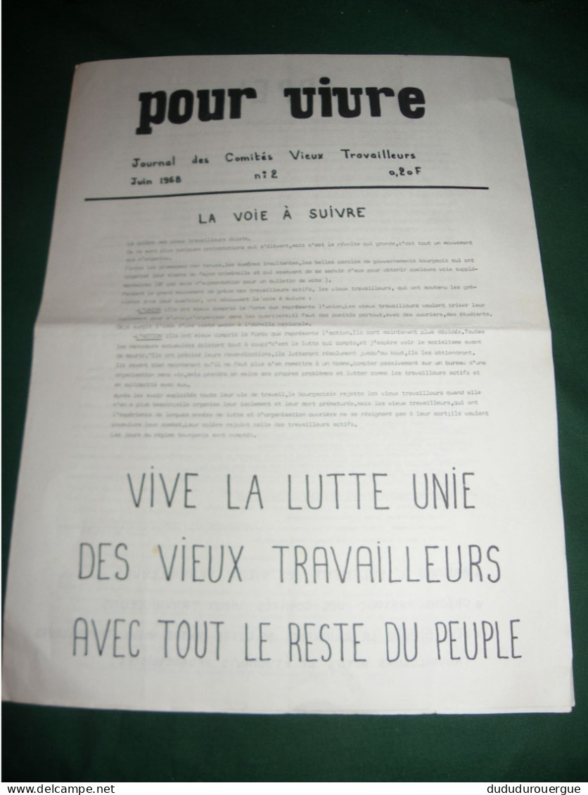 PROPAGANDE 1968 : " POUR VIVRE " JOURNAL DES COMITES DES VIEUX TRAVAILLEURS LE N ° 2 DE JUIN 1968 - 1950 à Nos Jours