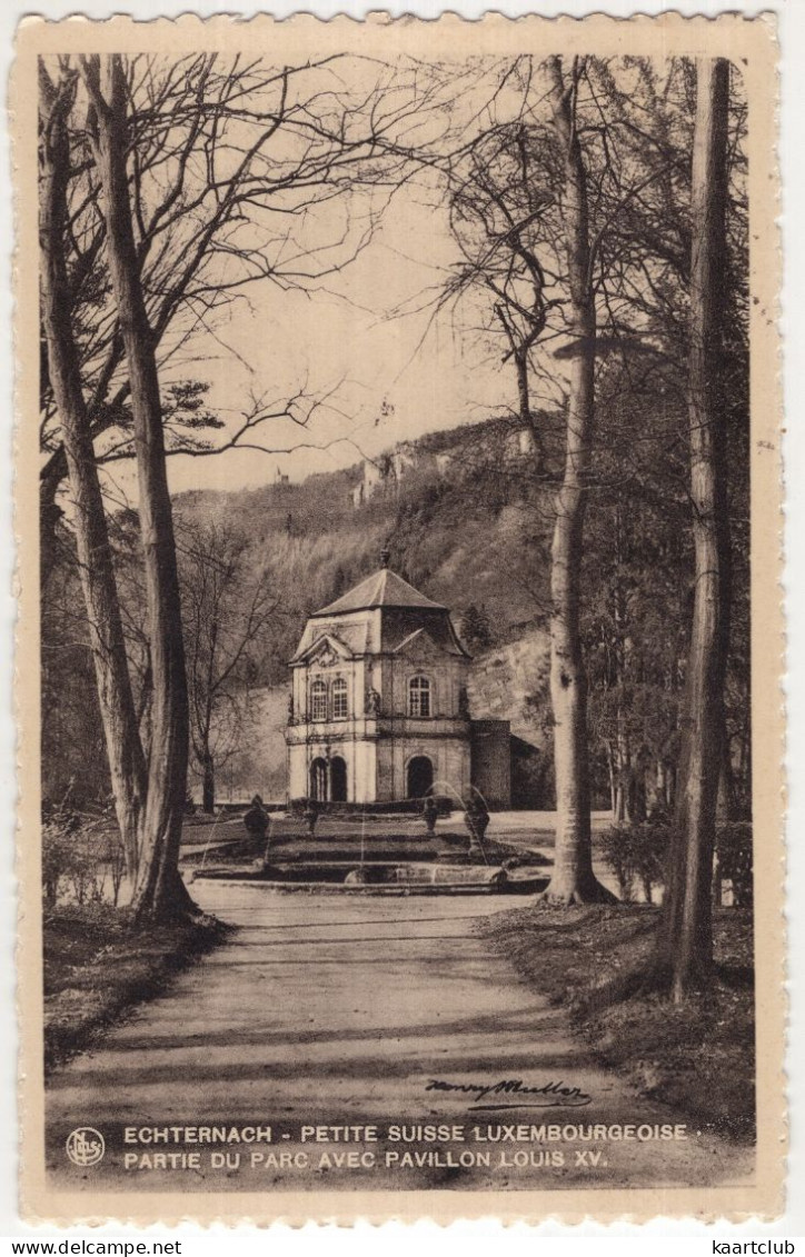 Echternach, Petite Suisse Luxembourgoise. Partie Du Parc Avec Pavillon Louis XV.  - (Luxembourg) - Echternach