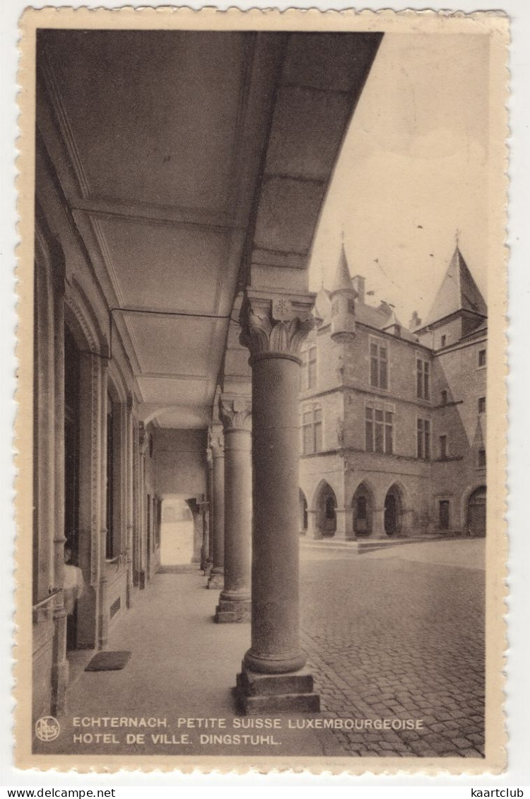 Echternach. Petite Suisse Luxembourgoise.  Hotel De Ville Dingstuhl - (Luxembourg) - 1936 - Echternach