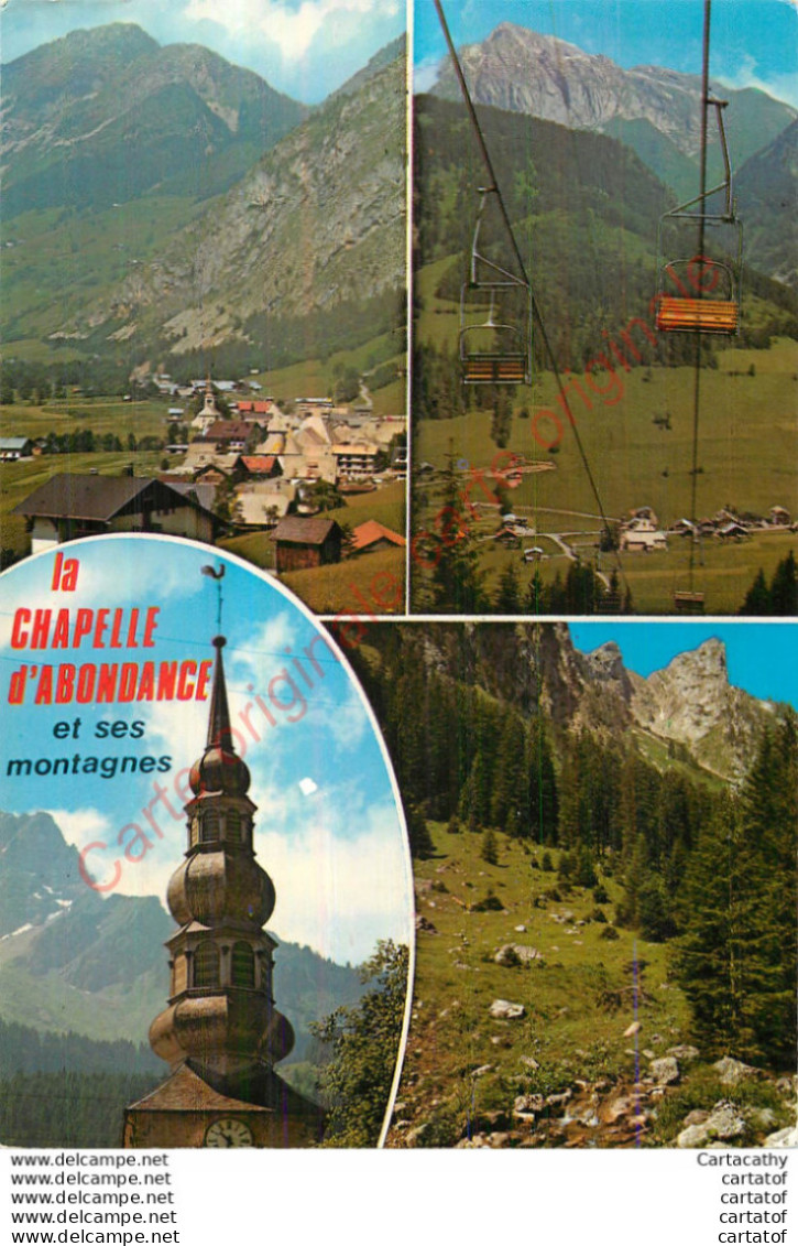 74.  LA CHAPELLE D'ABONDANCE Et Ses Montagnes .  CP Multivues . - La Chapelle-d'Abondance