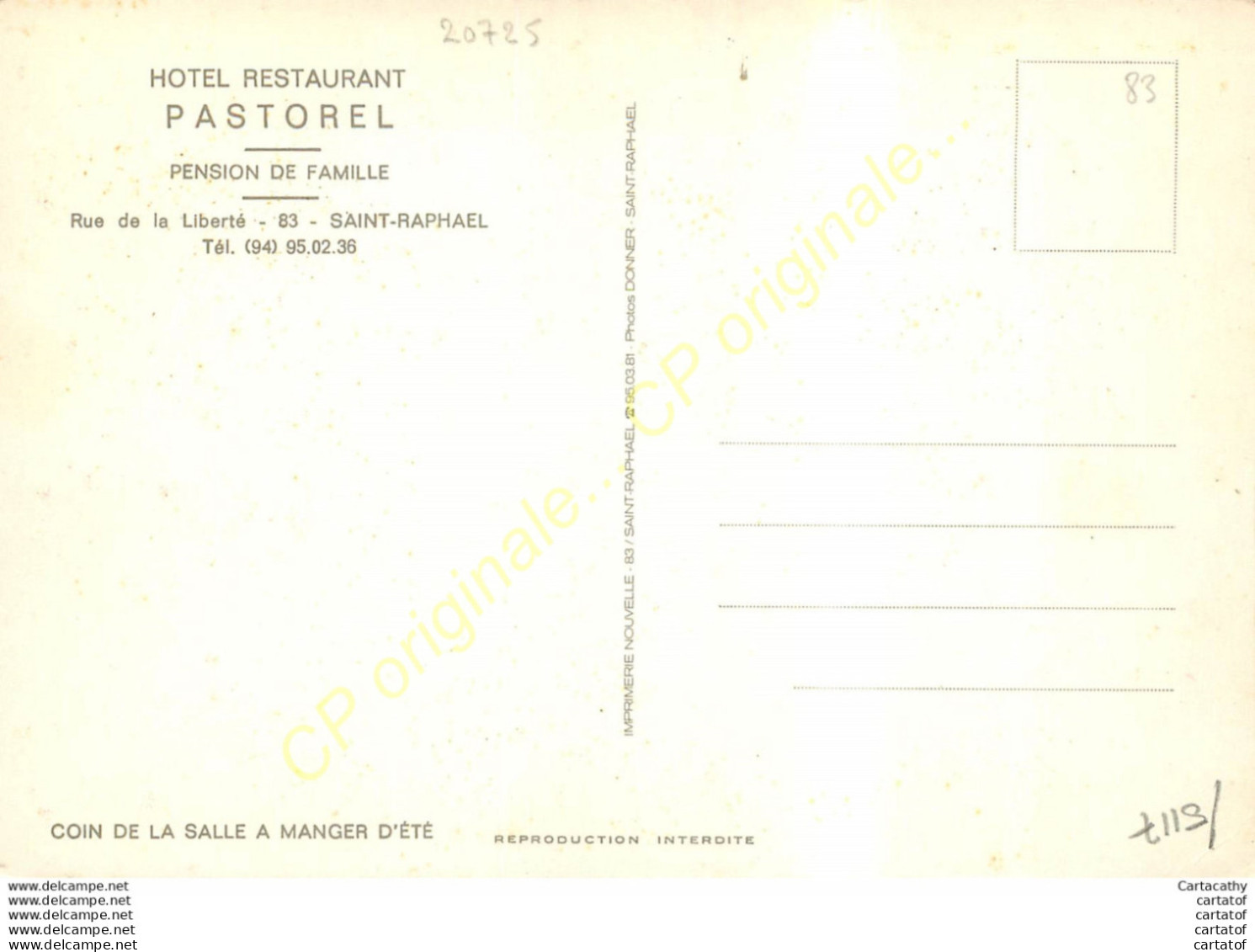 83.  SAINT RAPHAEL .  Hotel Restaurant PASTOREL . Rue De La Liberté . Coin De La Salle à Manger . - Saint-Raphaël