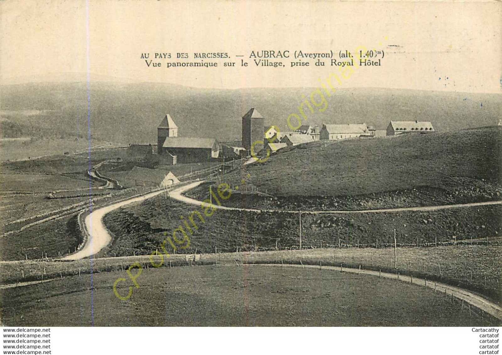 12.  AUBRAC .  Vue Panoramique Sur Le Village Prise Du Royal Hôtel .  AY PAYS DES NARCISSES . - Otros & Sin Clasificación