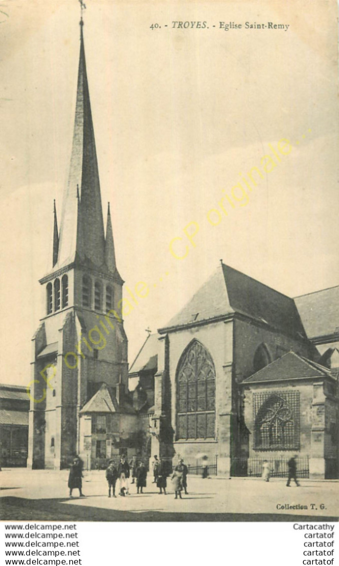 10.  TROYES . Eglise St-Remy . - Troyes