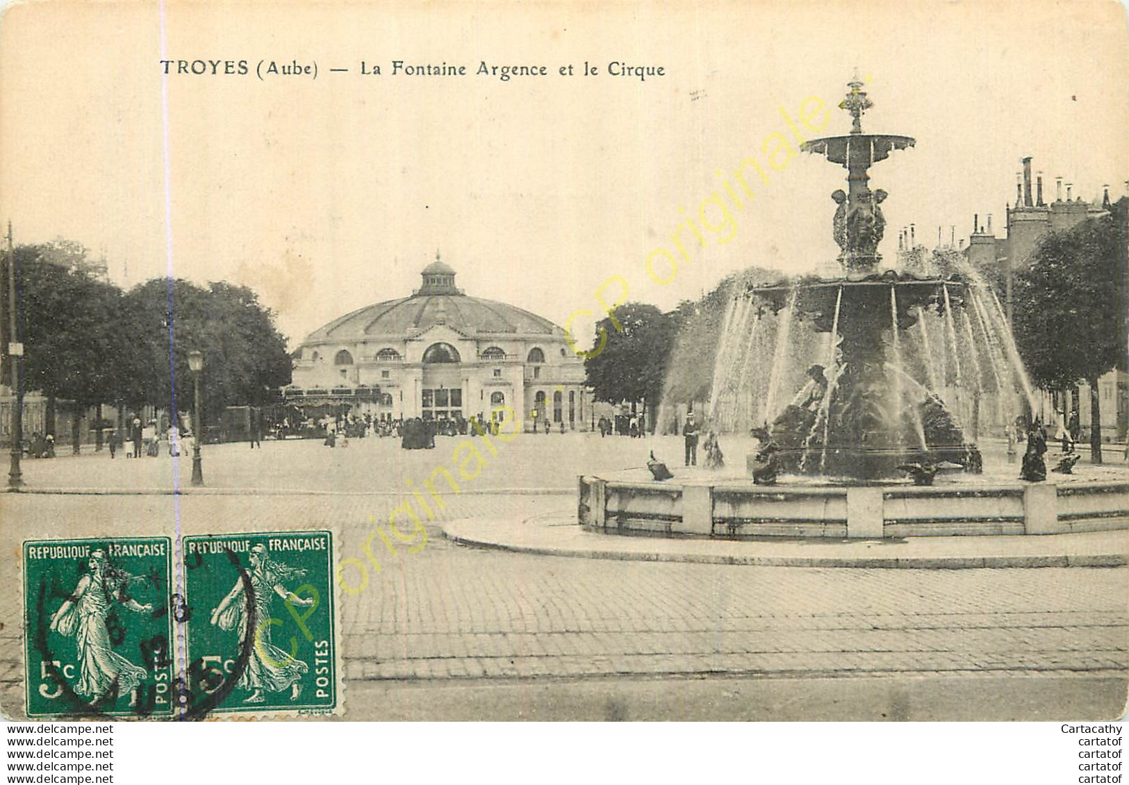 10.  TROYES .  La Fontaine Argence Et Le Cirque . - Troyes