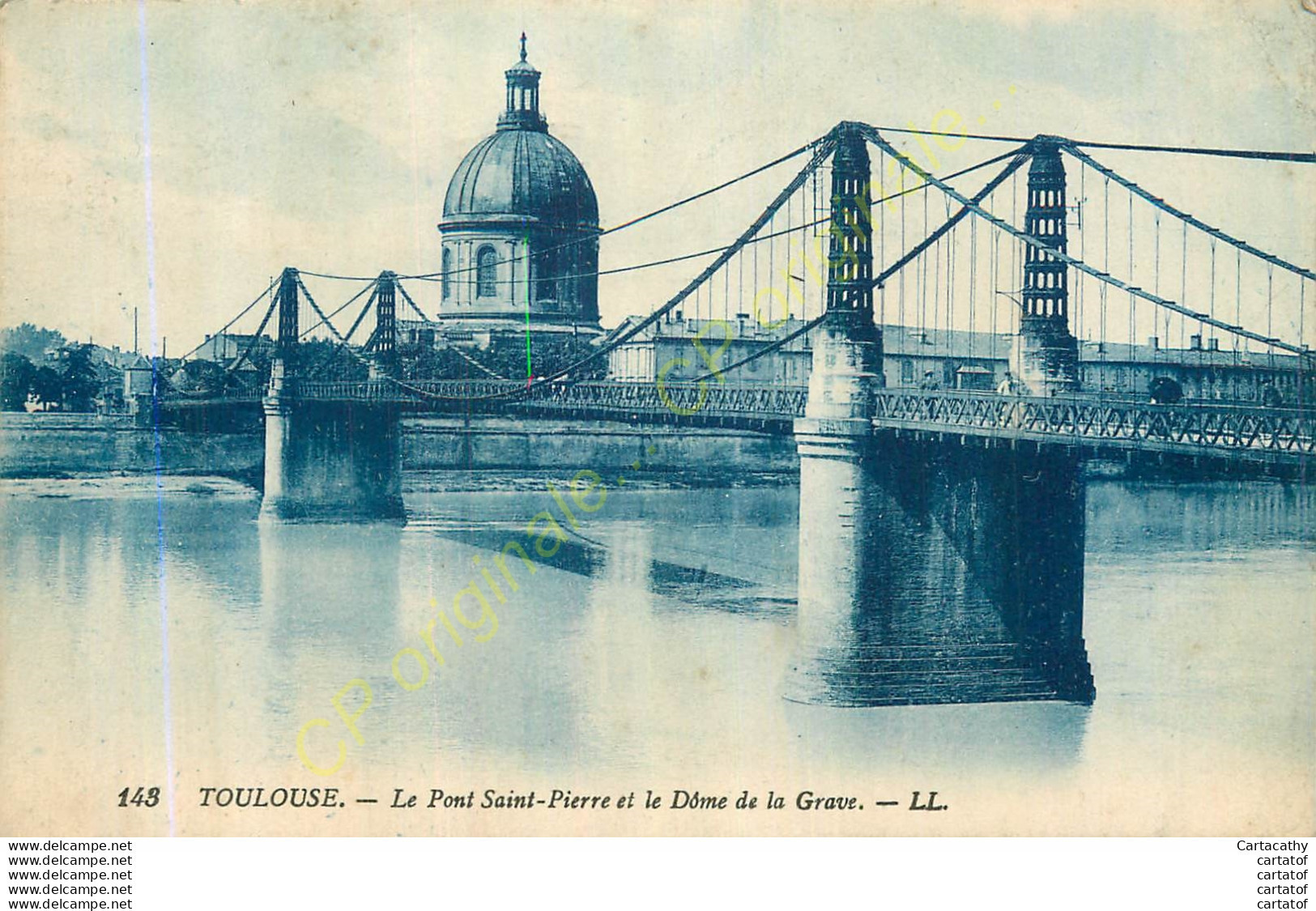 31.  TOULOUSE .  Le POnt St-Pierre Et Le Dôme De La Grave . - Toulouse