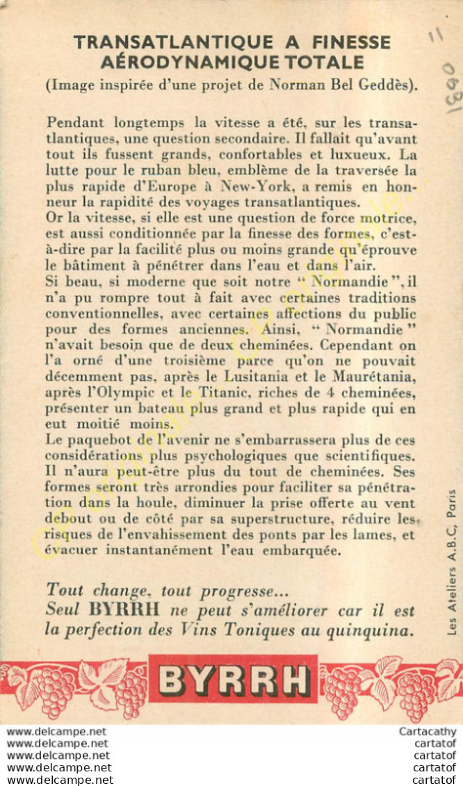 Transatalntique à Finesse Aérodynamique Totale . REGARDS SUR L'AVENIR .  Carte Publicitaire BYRRH . - Steamers