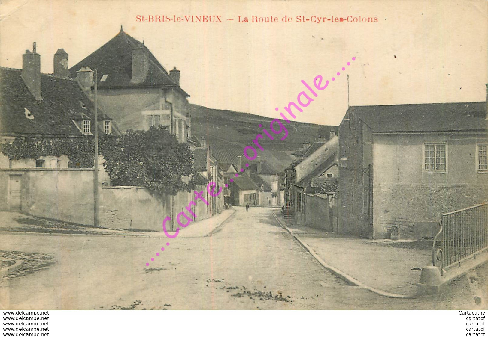 89.  SAINT BRIS LE VINEUX .  La Route De St-Cyr Les Colons . - Saint Bris Le Vineux